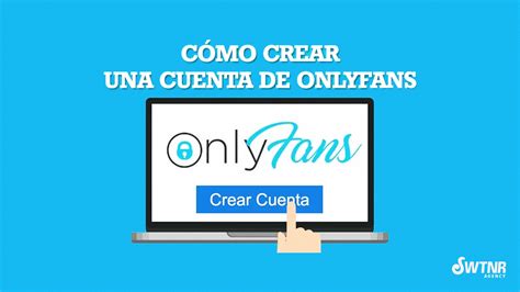 como abrir una pagina de onlyfans|Cómo empezar OnlyFans: Guía paso a paso para principiantes